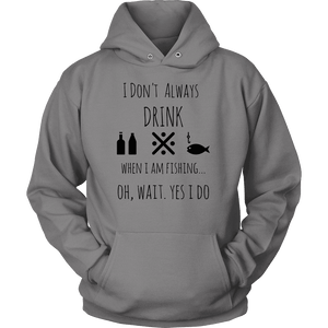 Drinking and Fishing, Yup T-shirt Unisex Hoodie Grey S