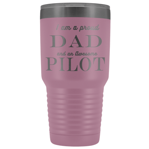 Image of Proud Dad, Awesome Pilot Tumblers Light Purple 