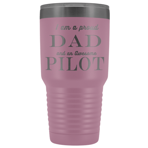 Image of Proud Dad, Awesome Pilot Tumblers Light Purple