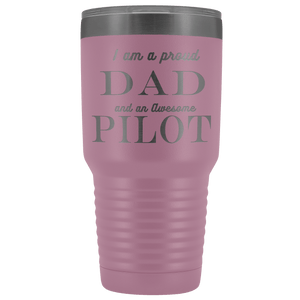 Proud Dad, Awesome Pilot Tumblers Light Purple 