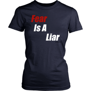 Fear Is A Liar, Bold White T-shirt District Womens Shirt Navy XS