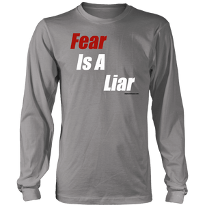 Fear Is A Liar, Bold White T-shirt District Long Sleeve Shirt Grey S