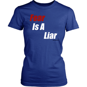 Fear Is A Liar, Bold White T-shirt District Womens Shirt Royal Blue XS