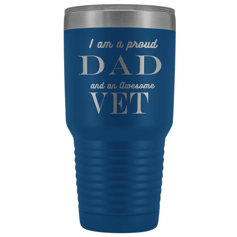 Image of Proud Dad, Awesome Vet Tumblers Blue