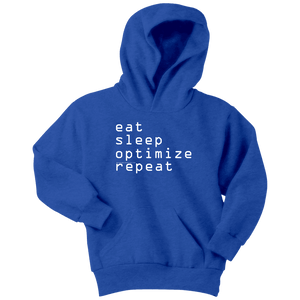 eat, sleep, optimize repeat Hoodie V.1 T-shirt Youth Hoodie Royal Blue XS