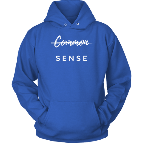 Image of "Common Sense" The Not So Common Sense, Mens Shirt T-shirt Unisex Hoodie Royal Blue S