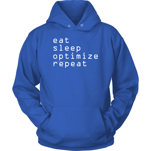 Image of eat, sleep, optimize repeat Hoodie V.1 T-shirt Unisex Hoodie Royal Blue S