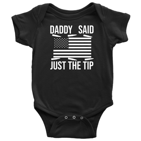 Image of Daddy Said Just The Tip...