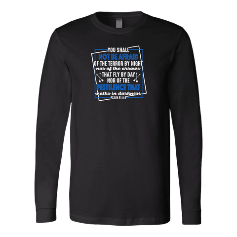Image of You shall not be afraid Psalm 91 5-6 White Longsleeve and Hoodies T-shirt Canvas Long Sleeve Shirt Black S