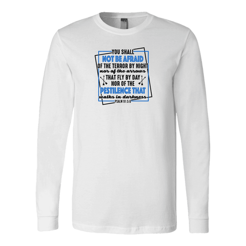 Image of You shall not be afraid Psalm 91 5-6 Black Longsleeve and Hoodie T-shirt Canvas Long Sleeve Shirt White S
