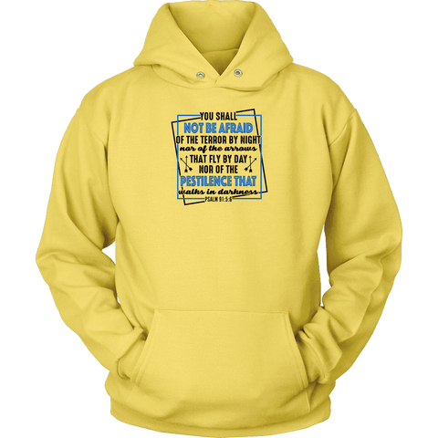 Image of You shall not be afraid Psalm 91 5-6 Black Longsleeve and Hoodie T-shirt Unisex Hoodie Yellow S