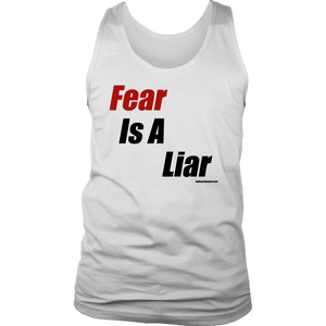 Fear is a Liar, Bold T-shirt District Mens Tank White S