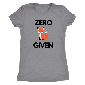 Zero Fox Given T-shirt Next Level Womens Triblend Heather Grey S