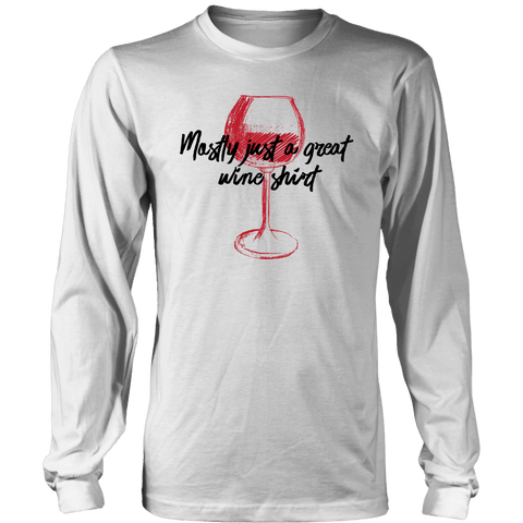 Image of Mostly Wine Shirt T-shirt District Long Sleeve Shirt White S
