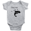 They Say I Am A Keeper | Loving Baby Onesie T-shirt Baby Bodysuit Heather Grey NB