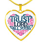 Trust in the Lord White Jewelry Luxury Necklace (Gold) No