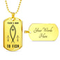 Teach A Man To Fish, And You Feed Him For A Lifetime Jewelry Military Chain (Gold) Yes