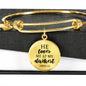 Loves me at my Darkest Circle Bangle Jewelry Luxury Bangle (Gold) No
