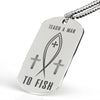 Teach A Man To Fish | Engraved Dog Tag Jewelry 