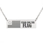 Stand For The Flag | Some Fought For The Right Jewelry