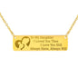 To My Daughter | Keep Near Her Heart Jewelry 18K Gold Over Stainless Steel Horizontal Bar Necklace No