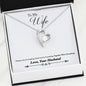 To Wife From Husband - We Are Everything Jewelry 14k White Gold Finish