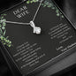 Dear Wife, I Choose You, Necklace