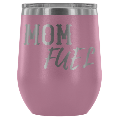 Image of Premium Etched Wine Tumbler, "Mom Fuel" Wine Tumbler Light Purple 