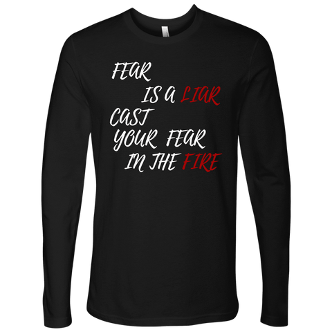 Image of Fear Is A LIAR! White T-shirt Next Level Mens Long Sleeve Black S