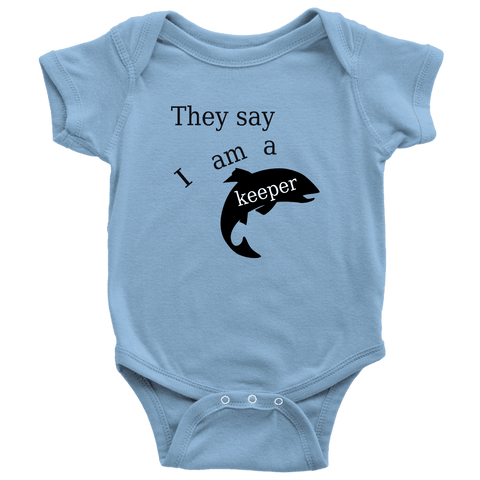 Image of They Say I Am A Keeper | Loving Baby Onesie T-shirt Baby Bodysuit Light Blue NB