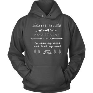 Into the Mountains I Go T-shirt Unisex Hoodie Charcoal S