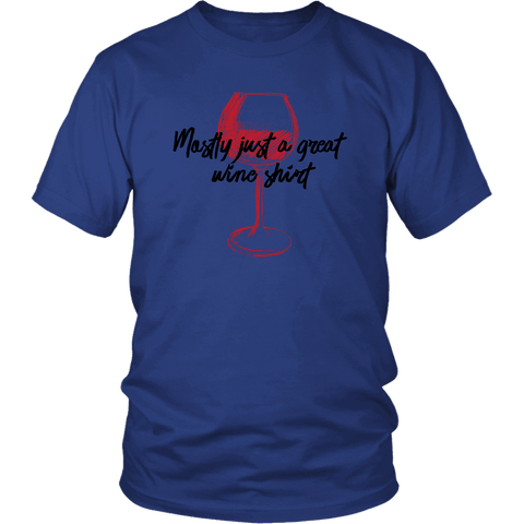 Image of Mostly Wine Shirt T-shirt District Unisex Shirt Royal Blue S