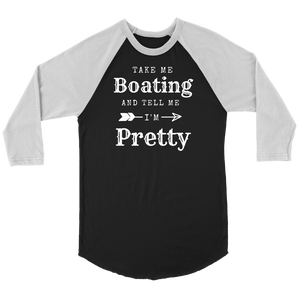 Take Me Boating Womens Shirts T-shirt Canvas Unisex 3/4 Raglan Black/White S