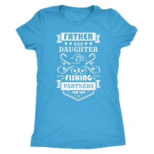 Father and Daughter Fishing Partners T-shirt Next Level Womens Triblend Vintage Turquoise S