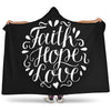 Faith Hope Love Hooded Blanket