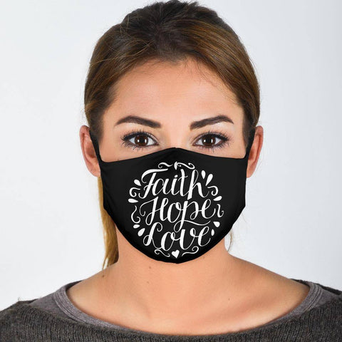 Image of Faith Hope Love Face Mask Face Mask Face Mask - Black Adult Mask + 2 FREE Filters (Age 13+)