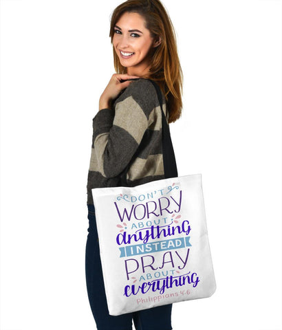 Image of Don't Worry, Pray About Everything, Canvas Tote Tote Bag