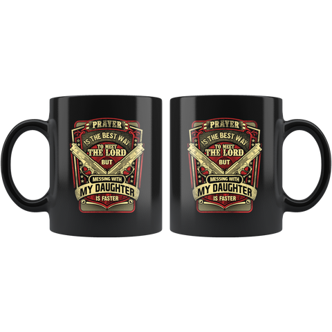 Image of Don't Mess with My Daughter