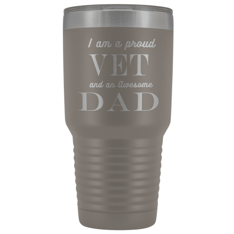 Image of Proud Vet, Awesome Dad Tumblers Pewter