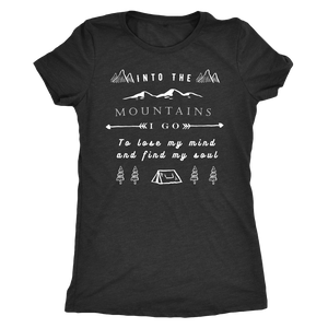 Into the Mountains I Go T-shirt Next Level Womens Triblend Vintage Black S
