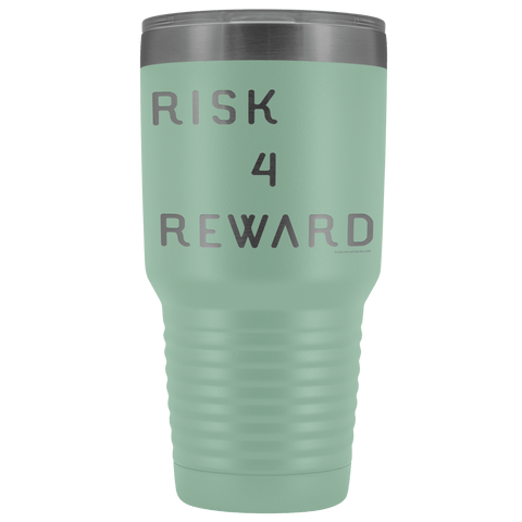 Image of Risk 4 Reward | Try Things and Get Rewards | 30 oz Tumbler Tumblers Teal