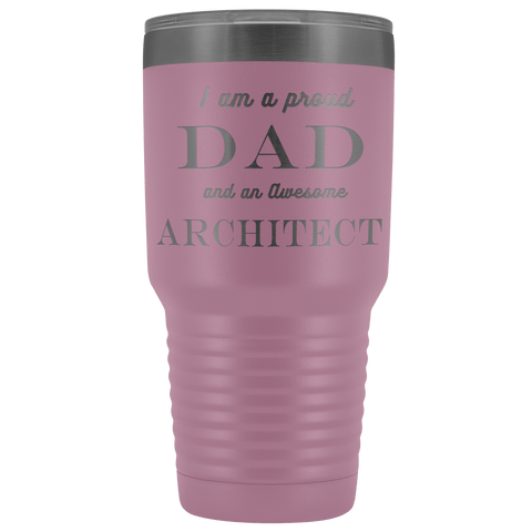 Image of Proud Dad, Awesome Architect Tumblers Light Purple