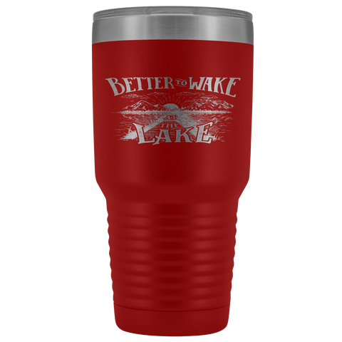 Image of Better to Wake at the Lake | 30oz Tumbler Tumblers Red 
