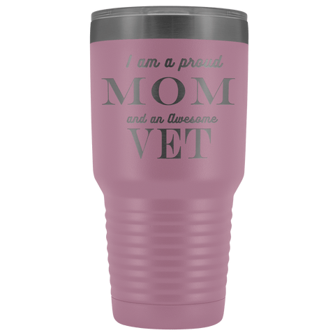 Image of Proud Mom, Awesome Vet Tumblers Light Purple