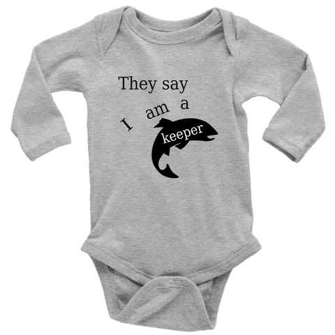 Image of They Say I Am A Keeper | Loving Baby Onesie T-shirt Long Sleeve Baby Bodysuit Heather Grey NB