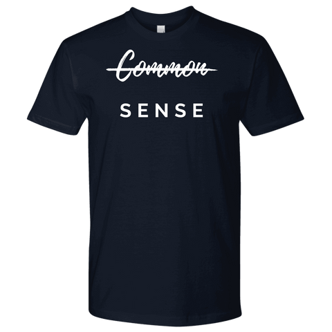 Image of "Common Sense" The Not So Common Sense, Mens Shirt T-shirt Next Level Mens Shirt Navy S