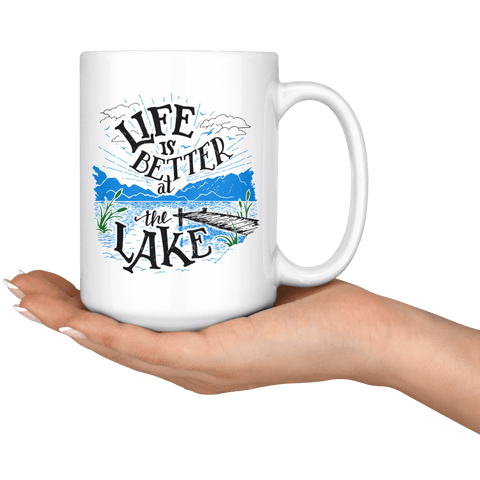 Image of Life is Better at the Lake | 15oz. mug Drinkware