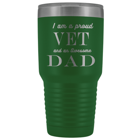 Image of Proud Vet, Awesome Dad Tumblers Green