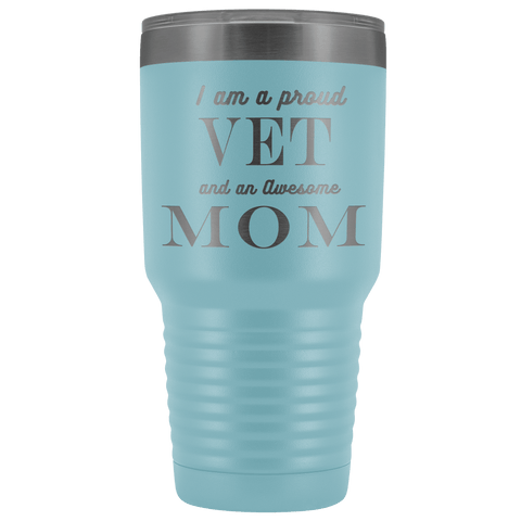 Image of Proud Vet, Awesome Mom Tumblers Light Blue