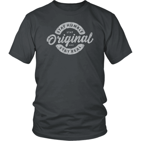 Image of Stay Real, Stay Original Mens Shirts T-shirt District Unisex Shirt Charcoal S